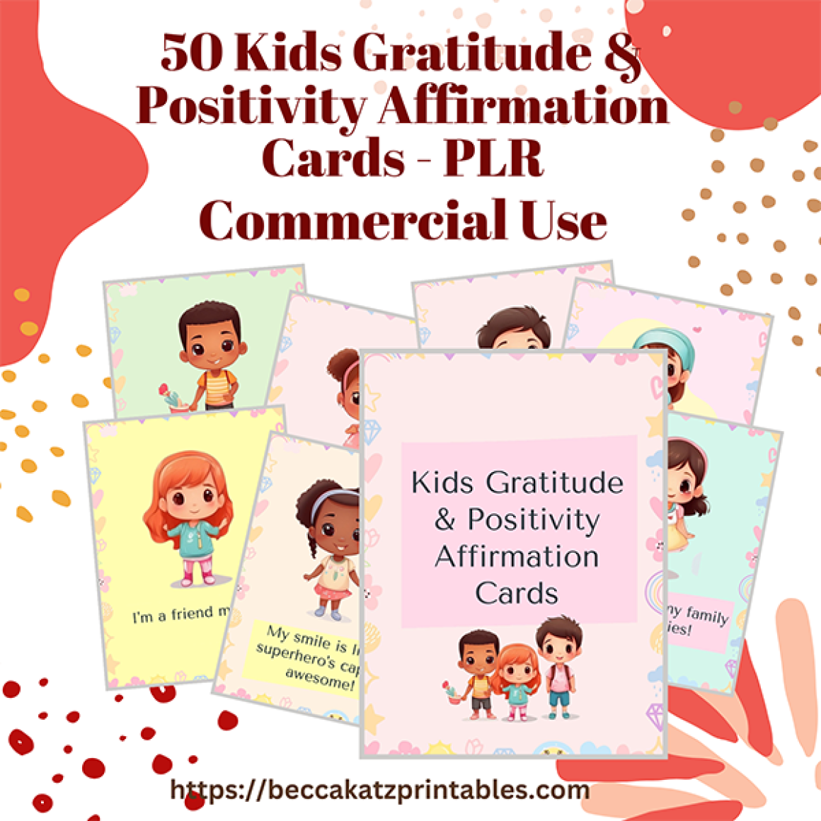50 Kids Gratitude & Positivity Affirmation Cards - PLR